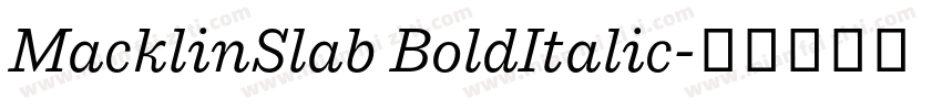 MacklinSlab BoldItalic字体转换